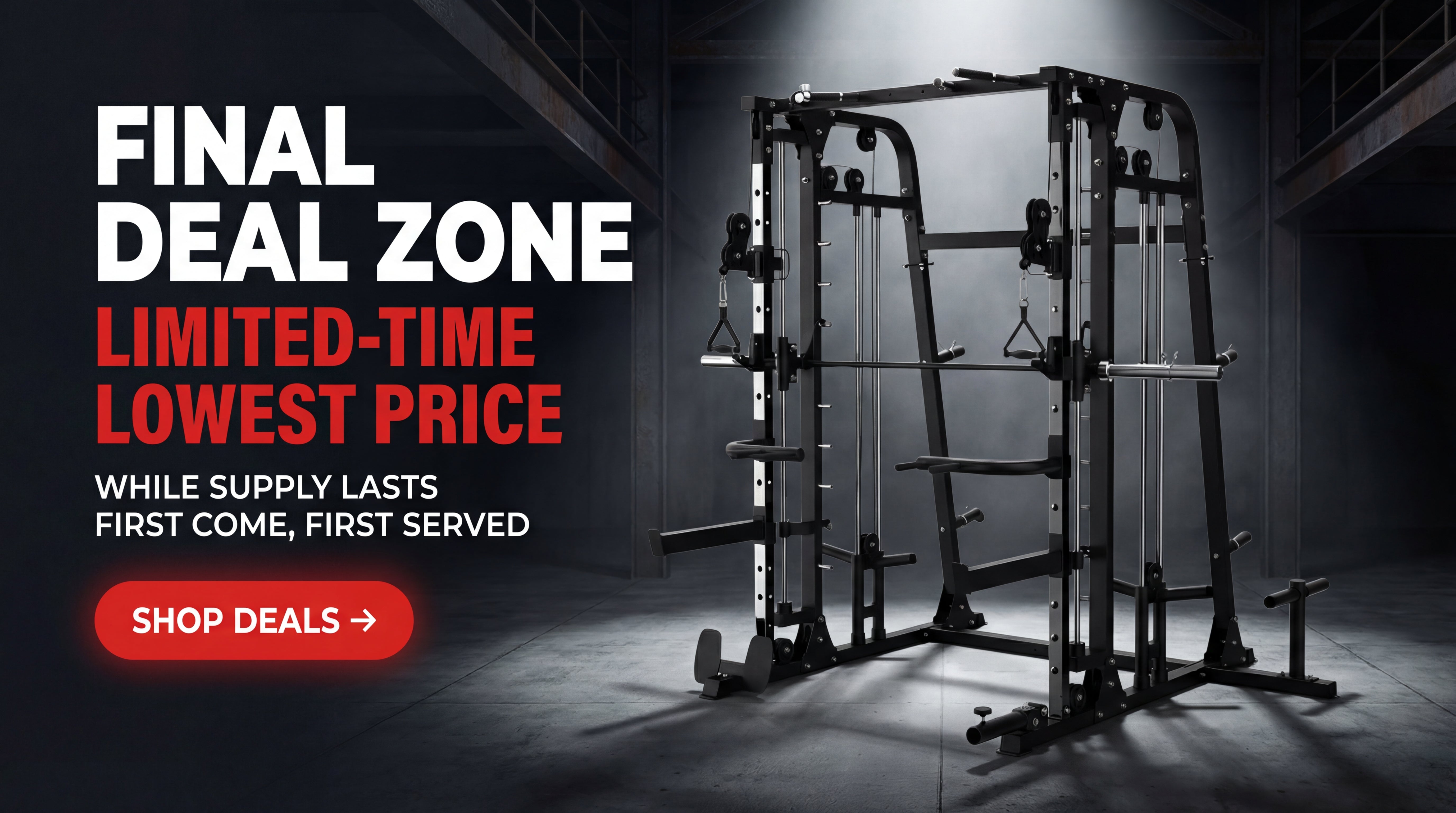 Gym equipment with promotional text for 'Final Deal Zone' on a dark background